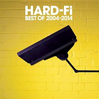 Hard-FI – Best Of 2004 - 2014