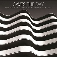 Saves The Day – Ups & Downs: Early Recordings and B-Sides