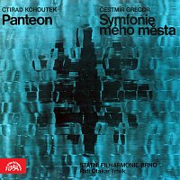 Kohoutek: Panteon - Gregor: Symfonie mého města