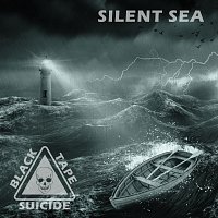 Black Tape Suicide – Silent Sea