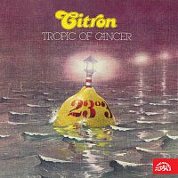 Citron – Tropic of Cancer FLAC