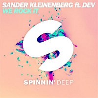 Sander Kleinenberg – We Rock It (feat. Dev)