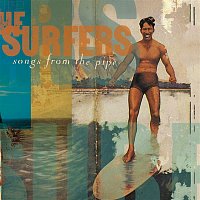 The Surfers – Songs From The Pipe
