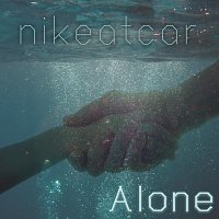 Nikeatcar – Alone