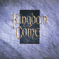 Kingdom Come – Kingdom Come