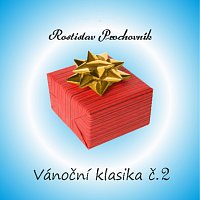 Rostislav Prochovník – Vánoční klasika č.2