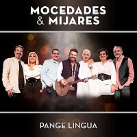 Mocedades, Mijares – Pange Lingua