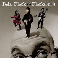 Bela Fleck, The Flecktones – Left Of Cool