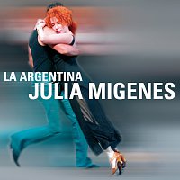 Julia Migenes – La Argentina