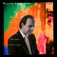 Allen Farnham – The Maybeck Recital Series, Vol. 41