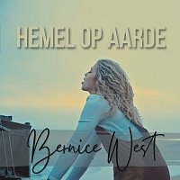 Bernice West – Hemel Op Aarde