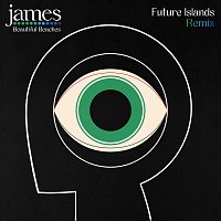 James – Beautiful Beaches [Future Islands Remix]