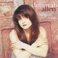 Deborah Allen – All That I Am