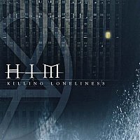 HIM – Killing Loneliness