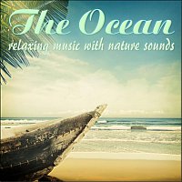 The Ocean, relaxing music with nature sounds