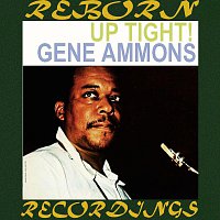 Gene Ammons – Up Tight! (HD Remastered)