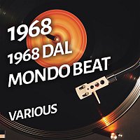 Various  Artists – 1968 Dal mondo beat