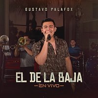 Přední strana obalu CD El De La Baja [En Vivo]