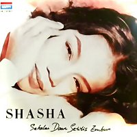 Shasha – Sehelai Daun Setitis Embun
