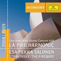 Los Angeles Philharmonic, Esa-Pekka Salonen – Stravinsky: The Firebird [DG Concerts 2008/2009 LA 1]