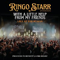 Ringo Starr – With A Little Help From My Friends [Live At The Ryman]