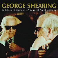 George Shearing – Lullabies Of Birdland