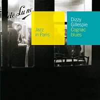 Dizzy Gillespie – Cognac Blues