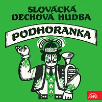 Slovácká dechová hudba Podhoranka