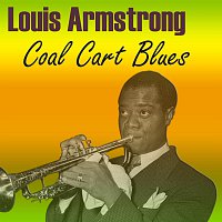 Louis Armstrong – Coal Cart Blues