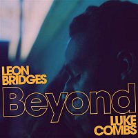 Leon Bridges, Luke Combs – Beyond (Live)