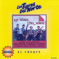 Los Tigres Del Norte – El Cheque