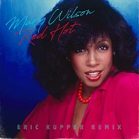 Mary Wilson – Red Hot: The Eric Kupper Remix