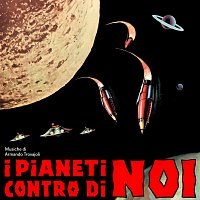Armando Trovajoli – I pianeti contro di noi [Original Soundtrack]