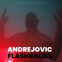 Andrejovic – FLASHBACKS