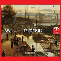 Various  Artists – Kolekcja Muzeum Narodowego: Swieto Trabek