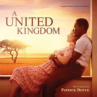 Patrick Doyle – A United Kingdom [Original Motion Picture Soundtrack]