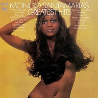 Mongo Santamaría – Mongo Santamaria's Greatest Hits