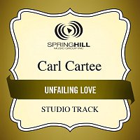 Carl Cartee – Unfailing Love