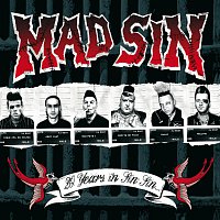 Mad Sin – 20 Years In Sin Sin  [Special Edition]
