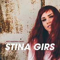 Stina Girs – Mita Madonna Tekis?
