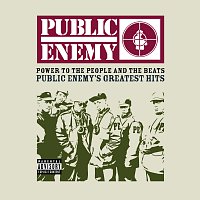 Power To The People And The Beats - Public Enemy's Greatest Hits