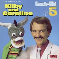 Kliby Und Caroline – Lach-Hit No. 5