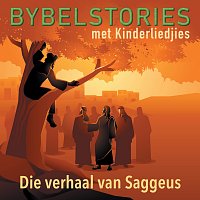 Die Verhaal Van Saggeus [In Afrikaans]