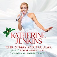 Přední strana obalu CD Katherine Jenkins: Christmas Spectacular – Live From The Royal Albert Hall [Original Motion Picture Soundtrack]