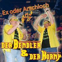 Der Bendler, Horny – Ex oder Arschloch