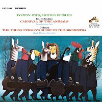 Arthur Fiedler – Saint-Saens: Carnival of the Animals - Britten: The Young Person's Guide to the Orchestra, Op. 34