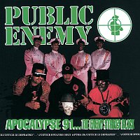 Public Enemy – Apocalypse 91… The Enemy Strikes Black