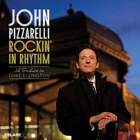 John Pizzarelli – Rockin' In Rhythm: A Tribute To Duke Ellington