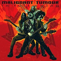 Malignant Tumour – In Full Swing LP