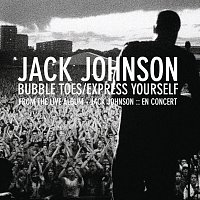 Jack Johnson – Bubble Toes / Express Yourself [eSingle]